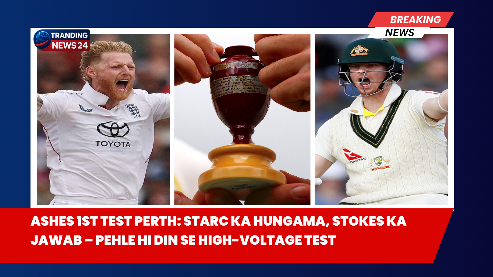 Ashes 1st Test Perth