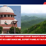 Aravalli Hills Verdict